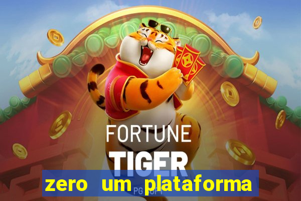 zero um plataforma de jogos